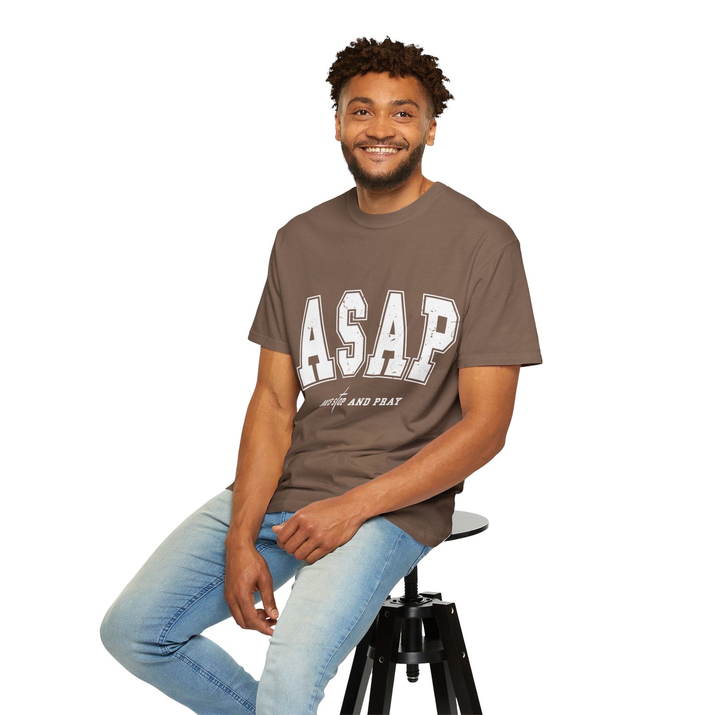 ASAP, Always Stop and Pray in White lettering, Unisex Garment-Dyed T-shirt