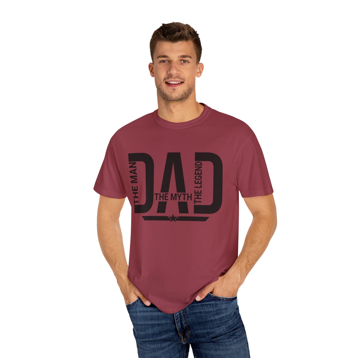 Dad The Man The Myth The Legend, Men's Garment-Dyed T-shirt