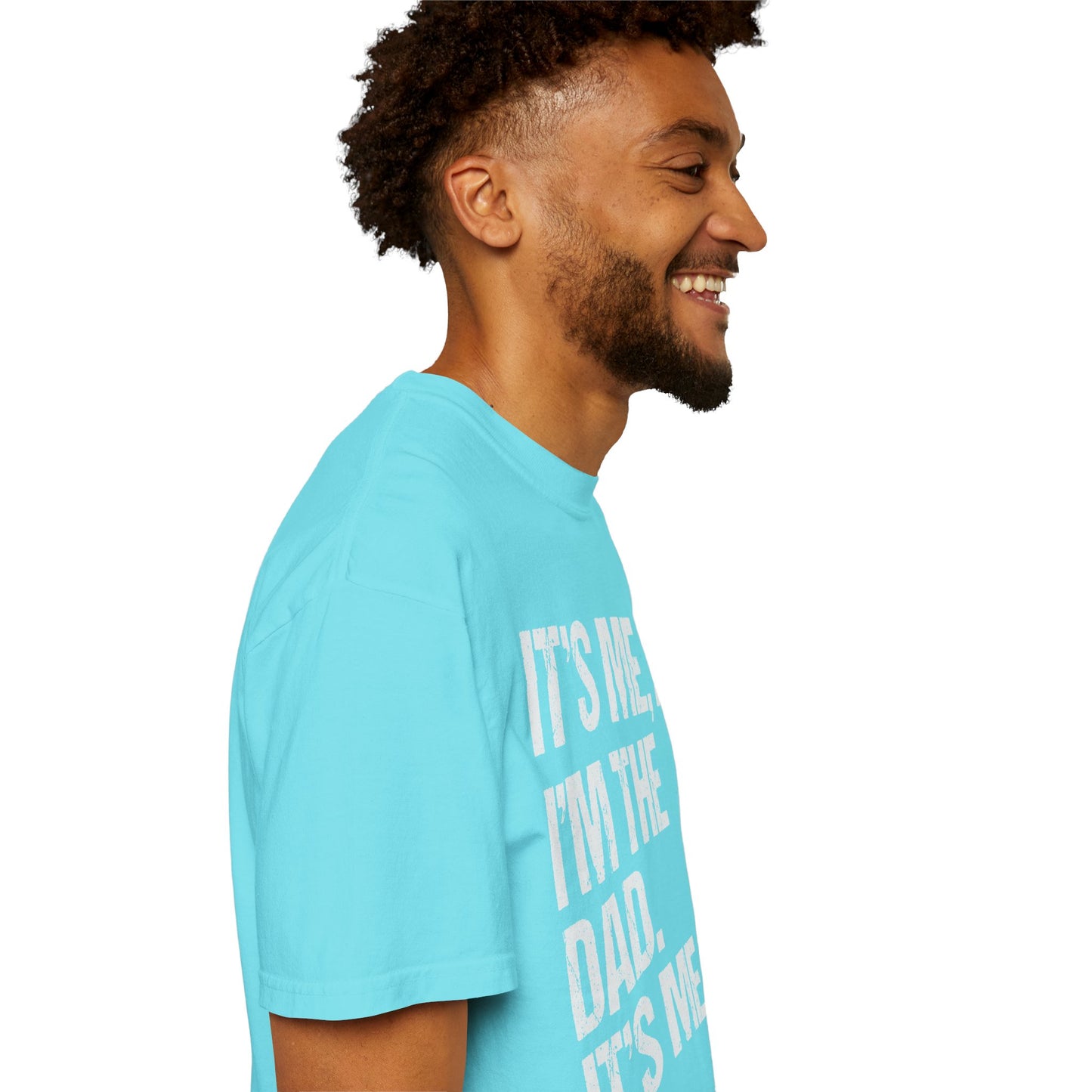 It's Me, Hi. I'm The Dad It's Me, Men's Garment-Dyed T-shirt