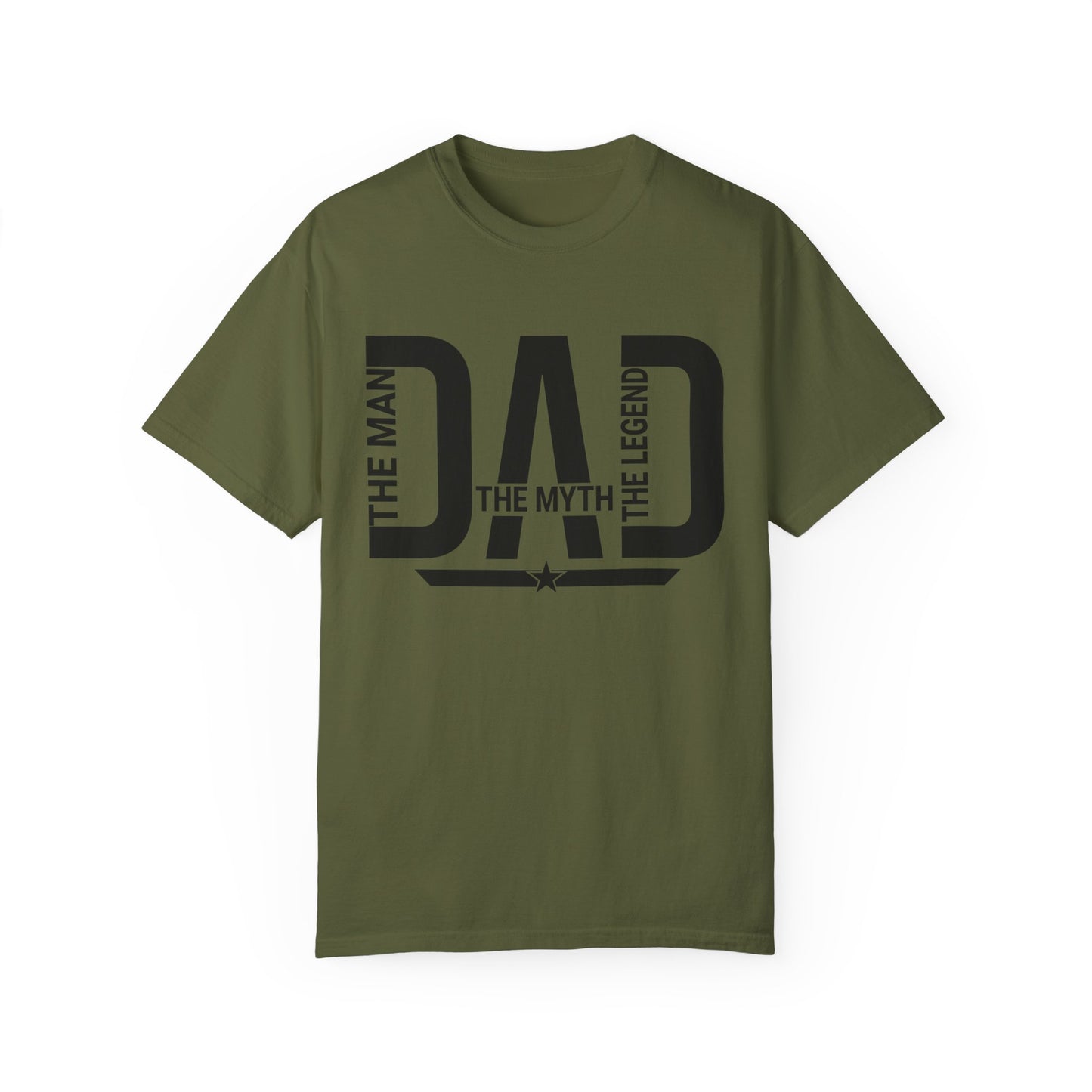 Dad The Man The Myth The Legend, Men's Garment-Dyed T-shirt