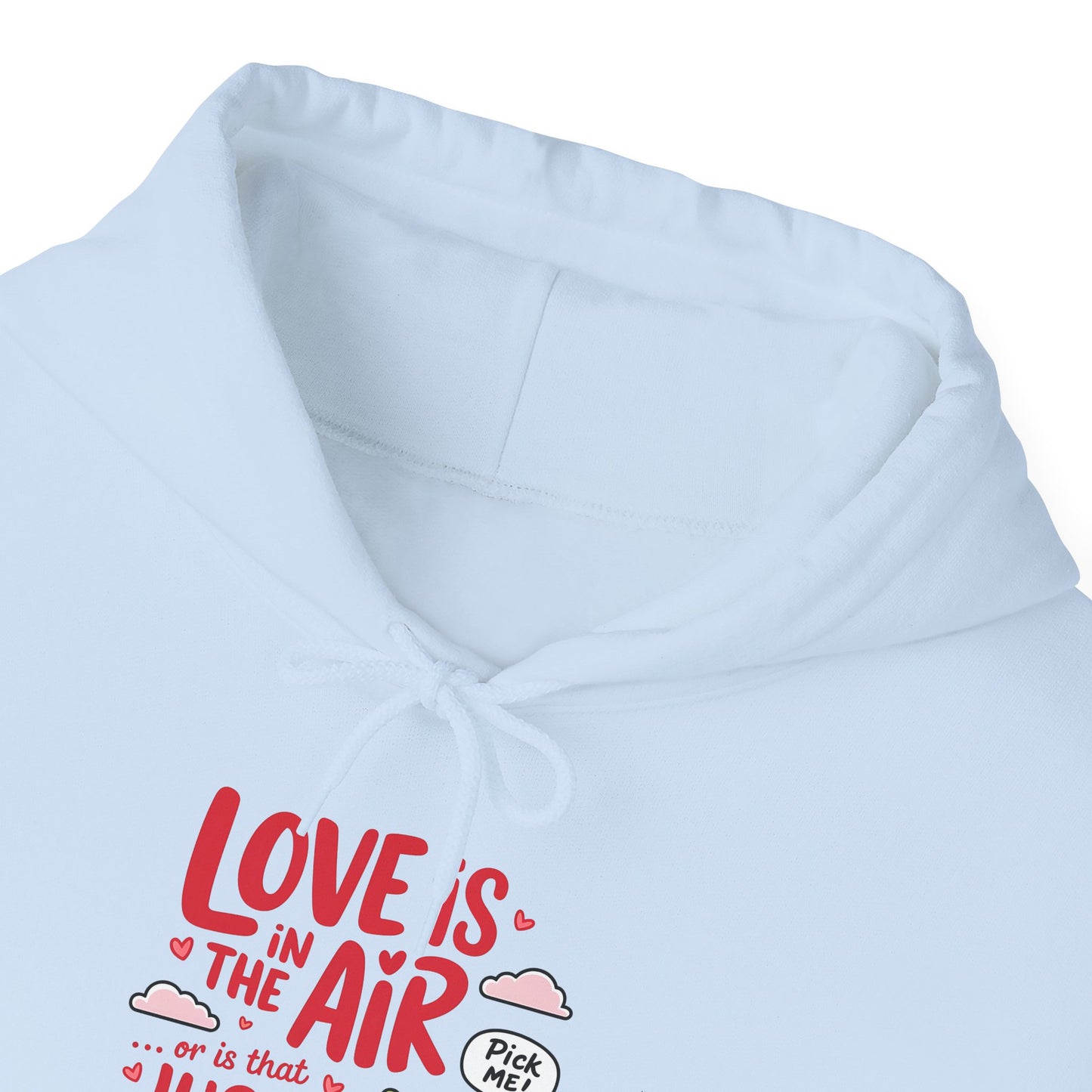 Love Is in the Air… or Is That Just Tacos Hoodie