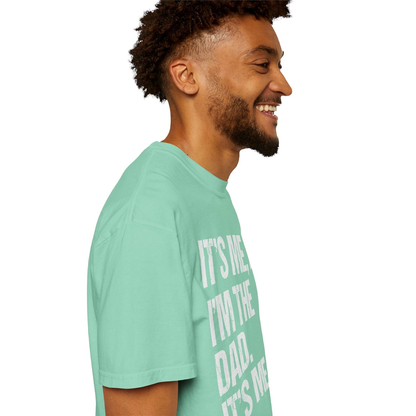 It's Me, Hi. I'm The Dad It's Me, Men's Garment-Dyed T-shirt
