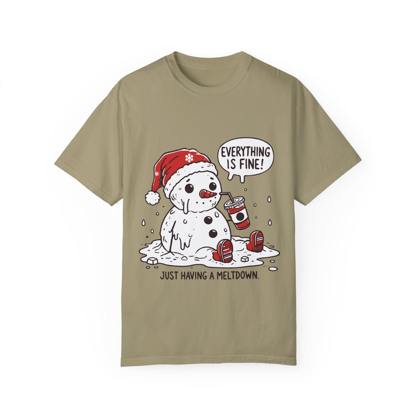 Snowman T-Shirt - "Everything is Fine, I'm Just Having a Meltdown" - Funny Winter Tee