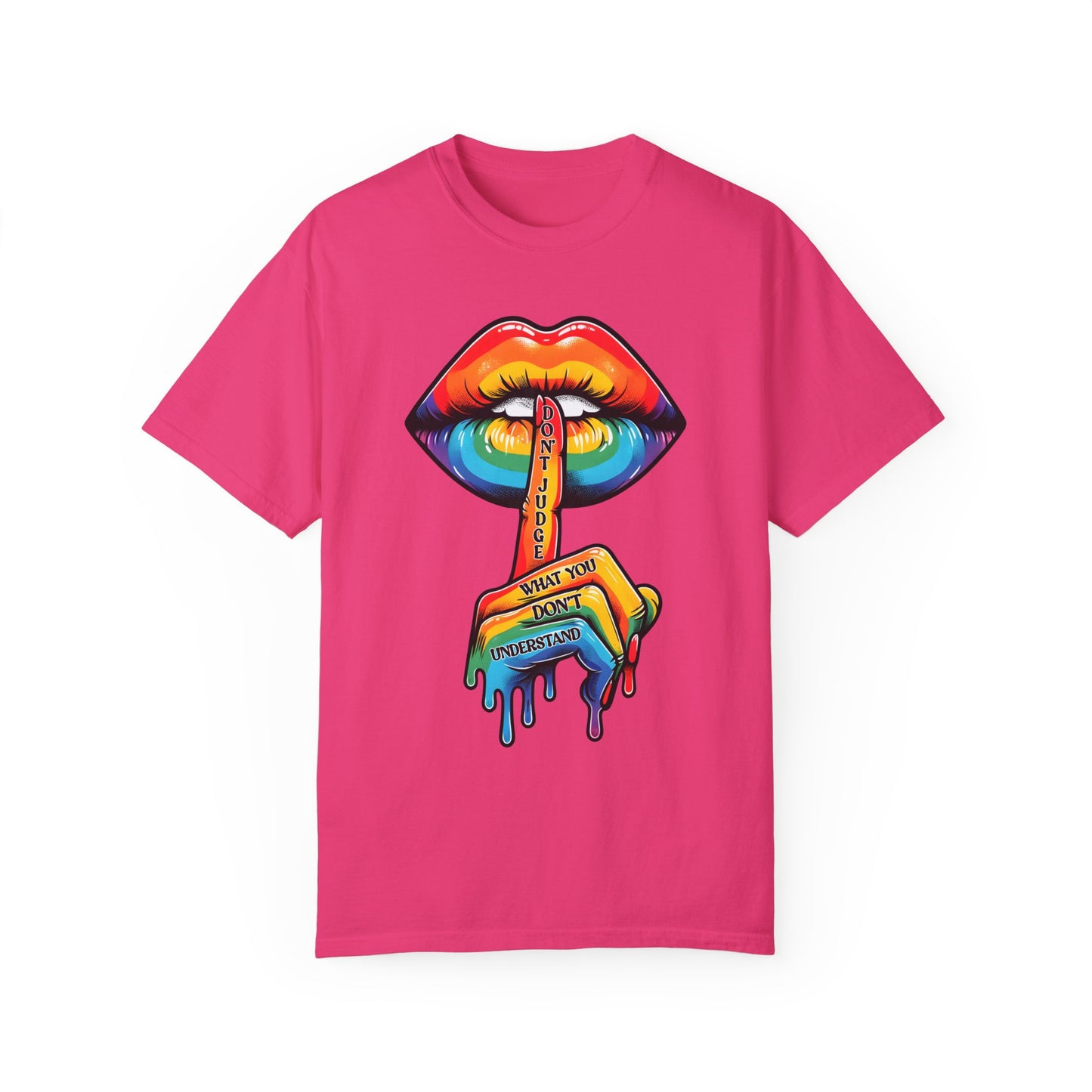 Don't Judge What You Don't Understand Unisex Garment-Dyed T-shirt