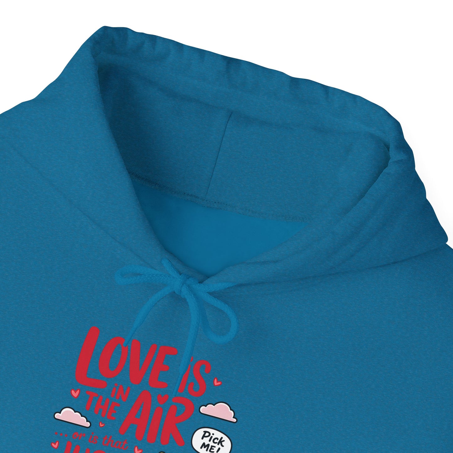 Love Is in the Air… or Is That Just Tacos Hoodie