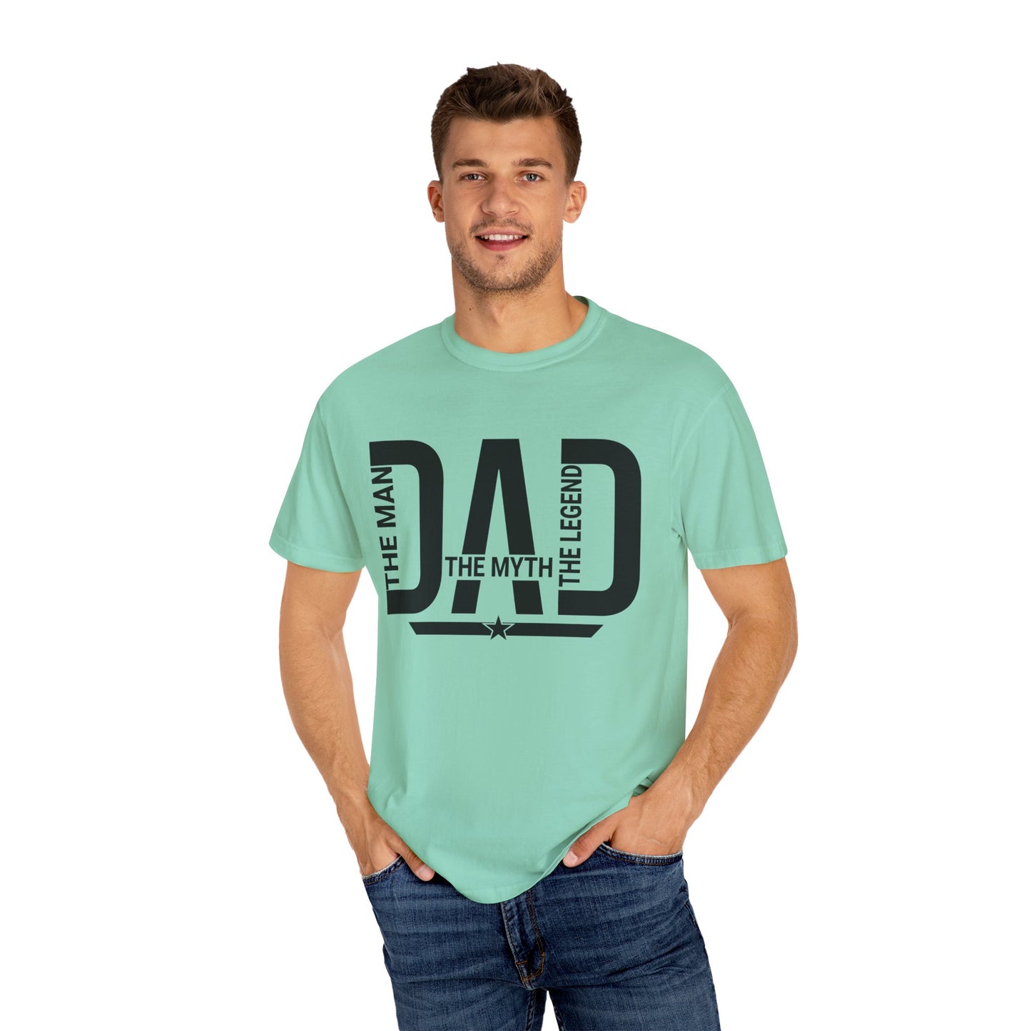 Dad The Man The Myth The Legend, Men's Garment-Dyed T-shirt