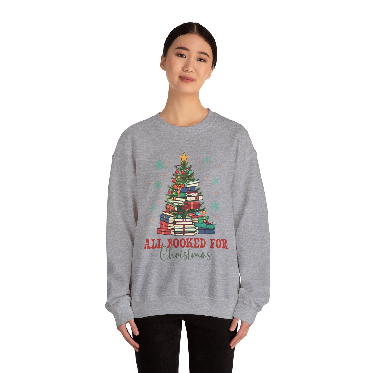 Christmas Book Lover Sweatshirt — "All Booked For Christmas" Cozy Crewneck