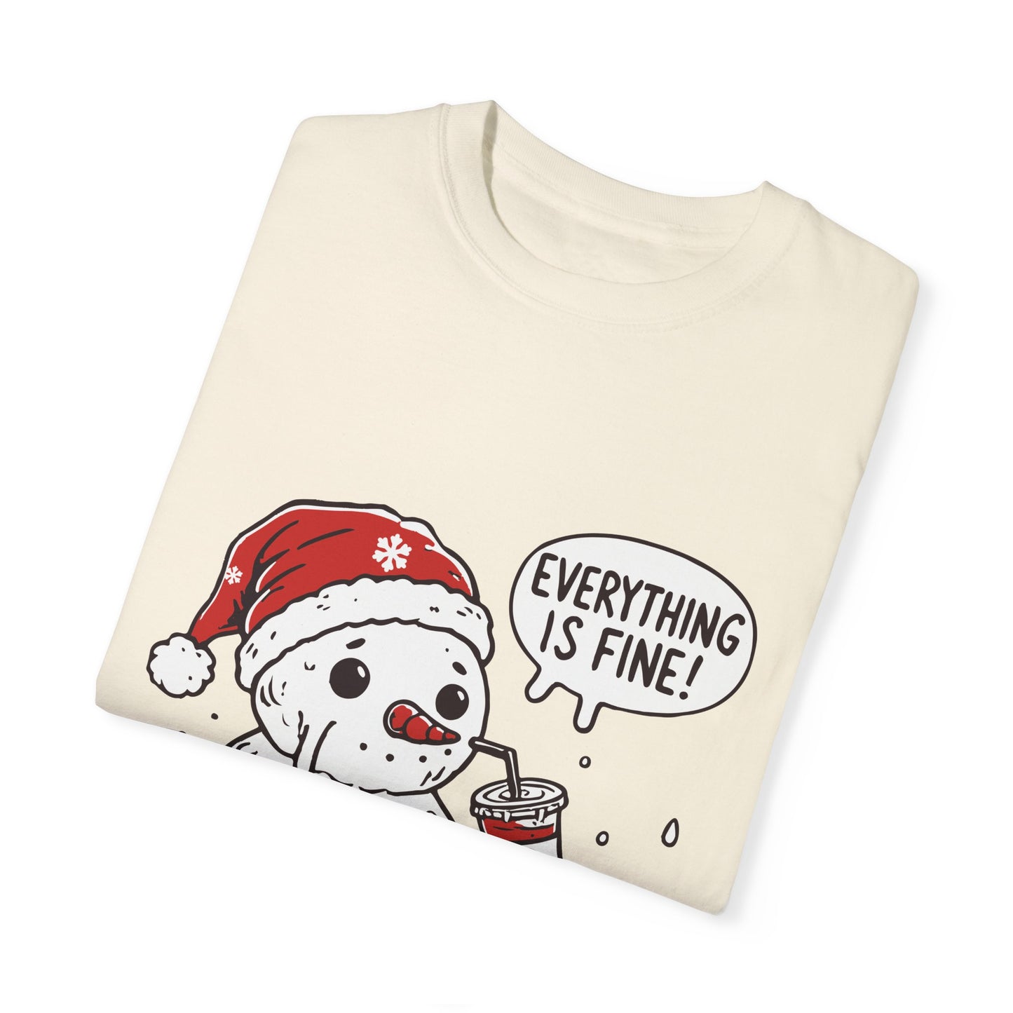 Snowman T-Shirt - "Everything is Fine, I'm Just Having a Meltdown" - Funny Winter Tee