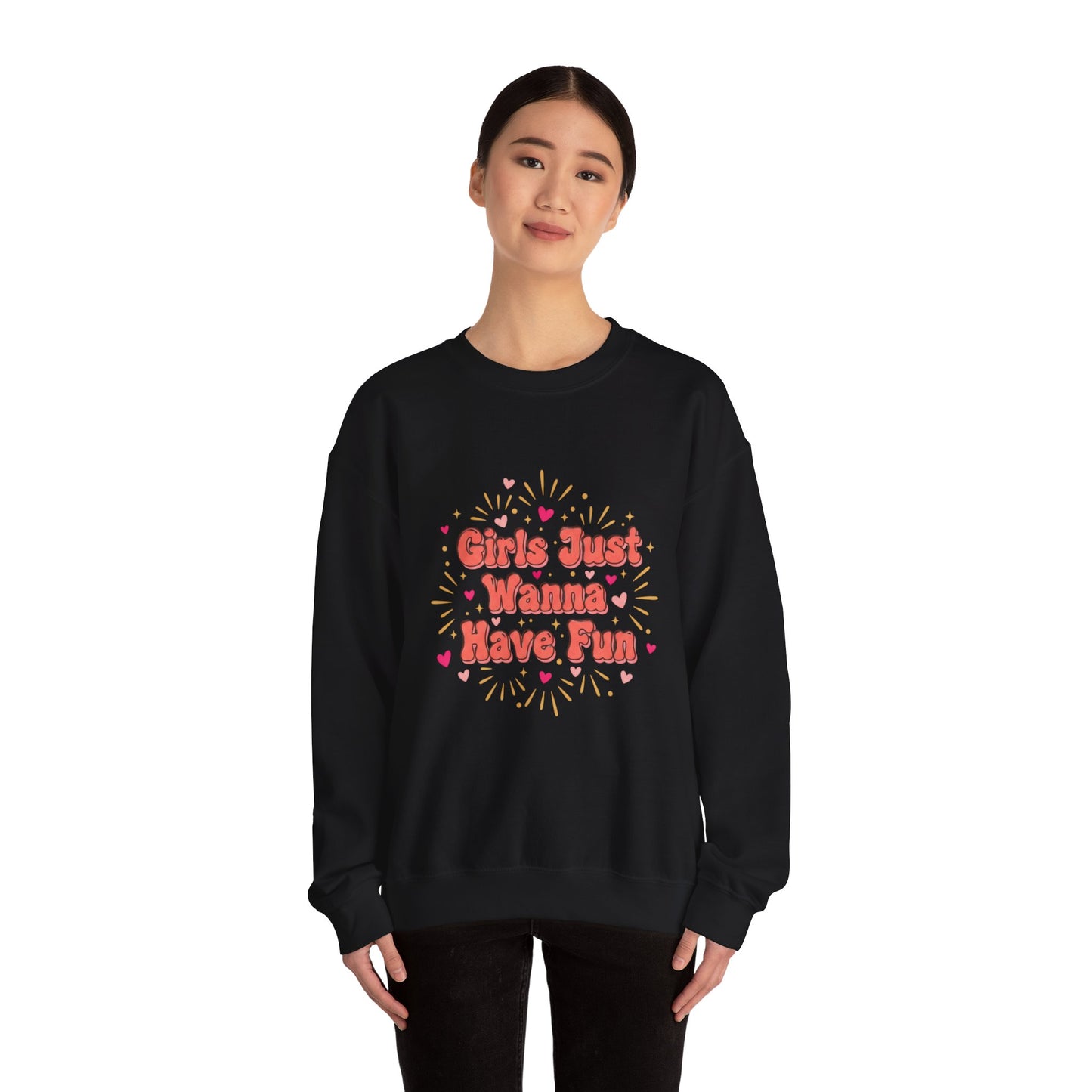 Girls Just Wanna Have Fun Sweatshirt | Galentine's Squad Vibes