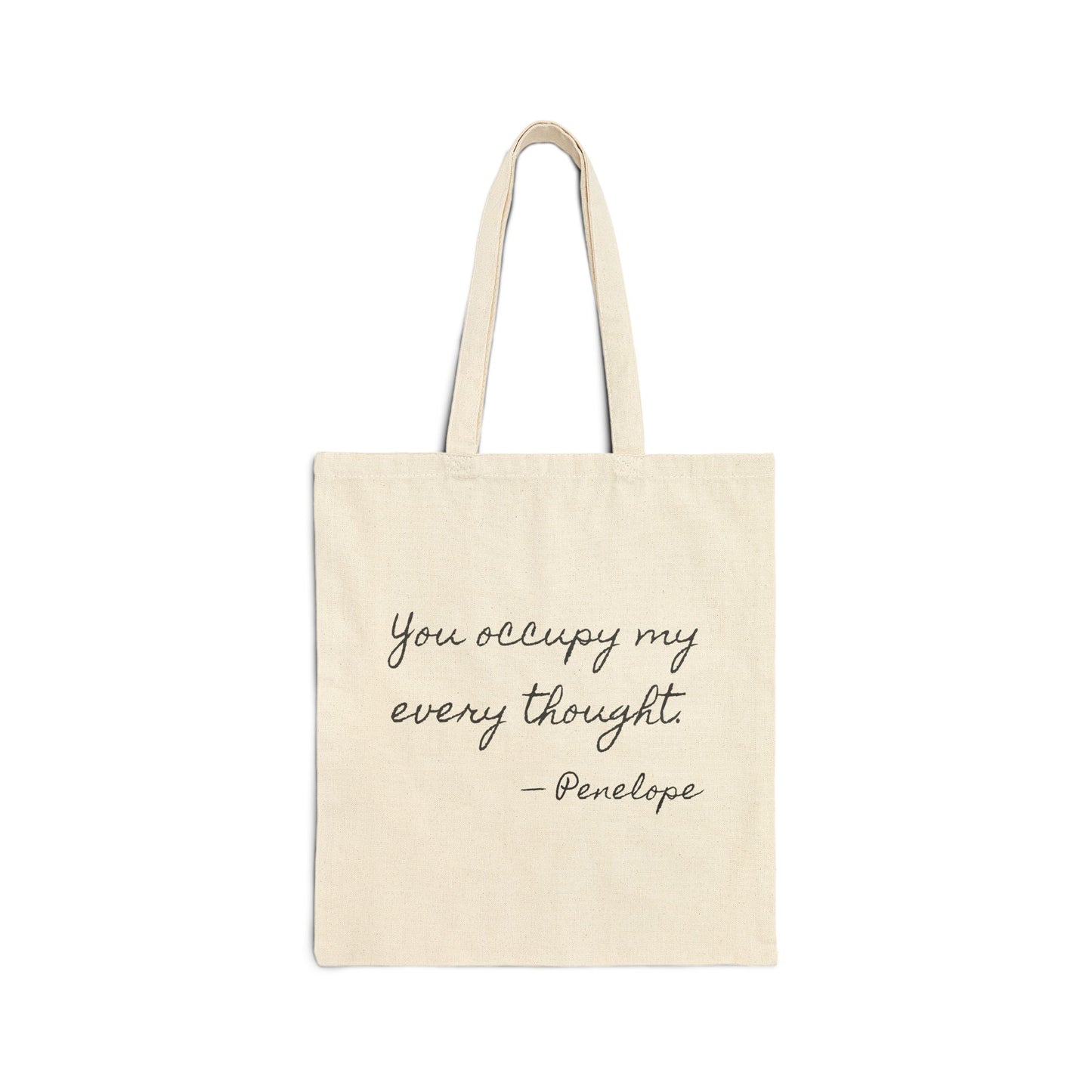 You occupy my every thought tote bag | Script handwriting canvas tote