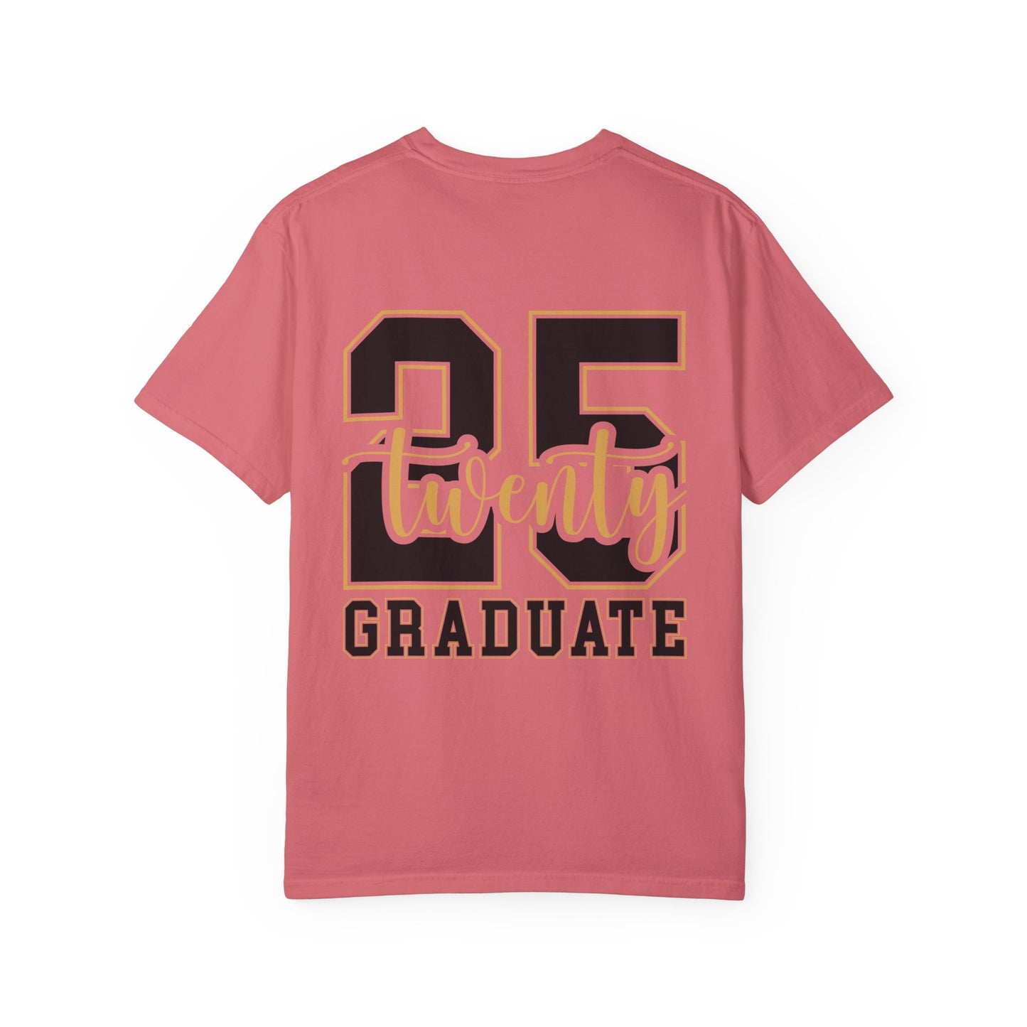 2025 Senior Graduate T-Shirt – Commemorate Your Milestone in Comfort Colors