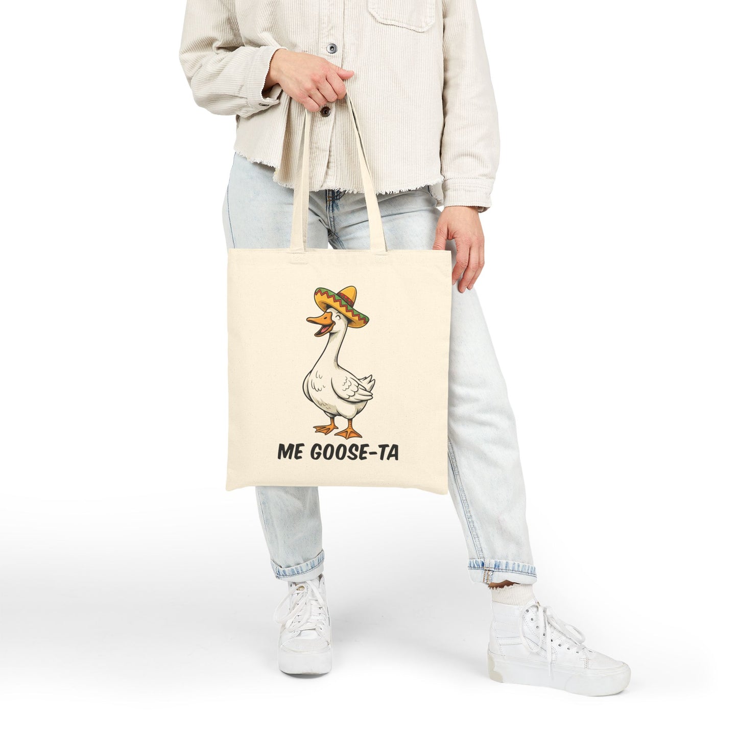 Canvas Tote — "Me Goose-Ta" Cute Goose in Sombrero Funny Cotton Tote Bag