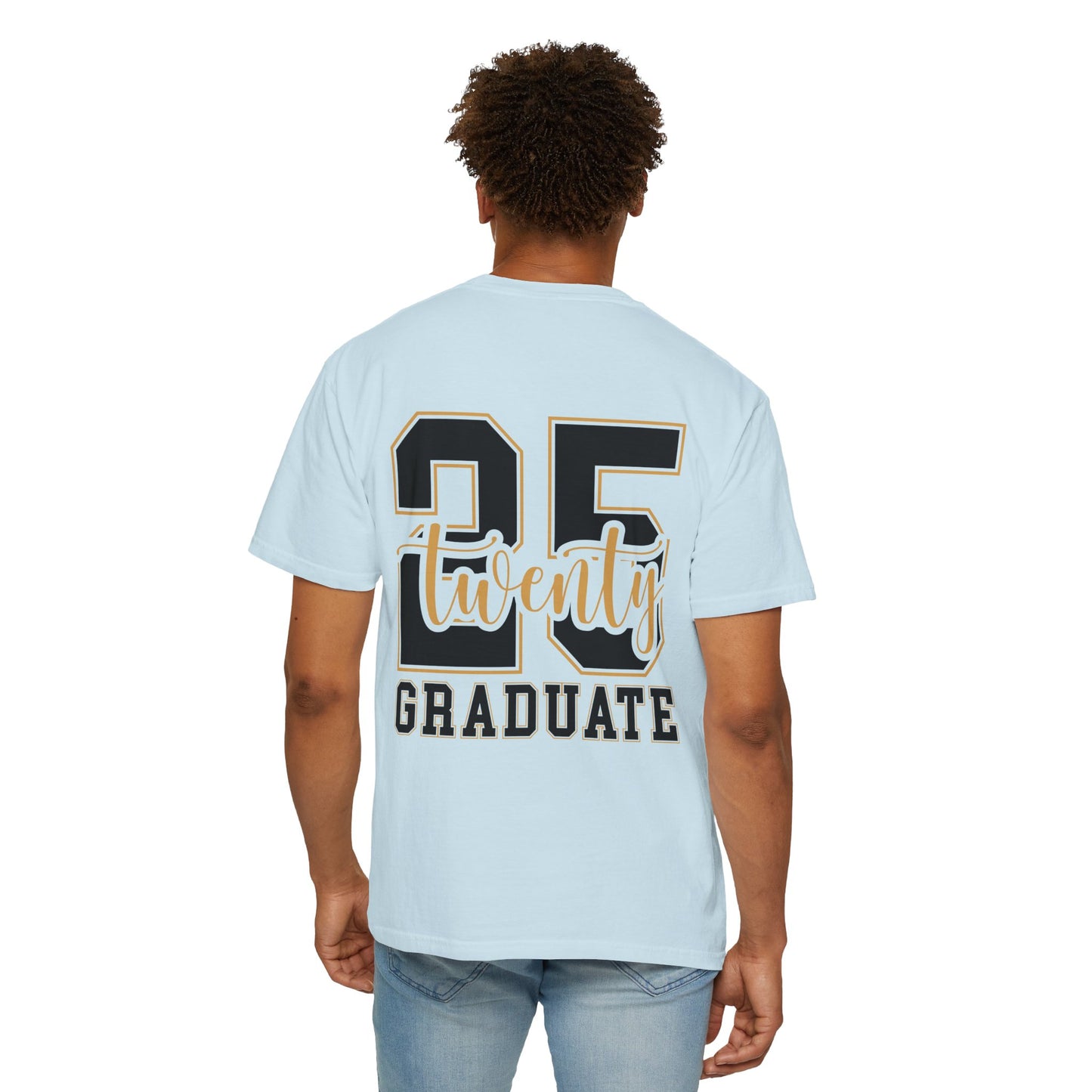 2025 Senior Graduate T-Shirt – Commemorate Your Milestone in Comfort Colors