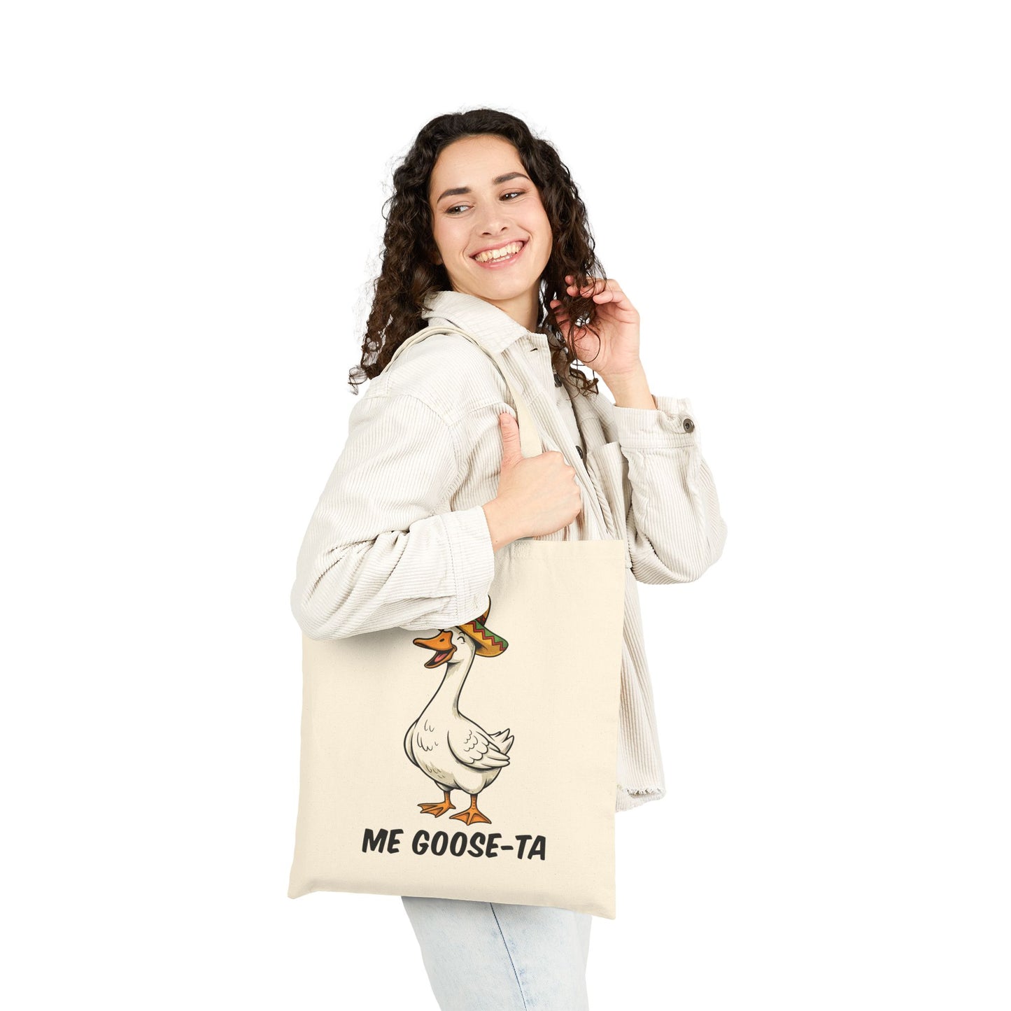 Canvas Tote — "Me Goose-Ta" Cute Goose in Sombrero Funny Cotton Tote Bag