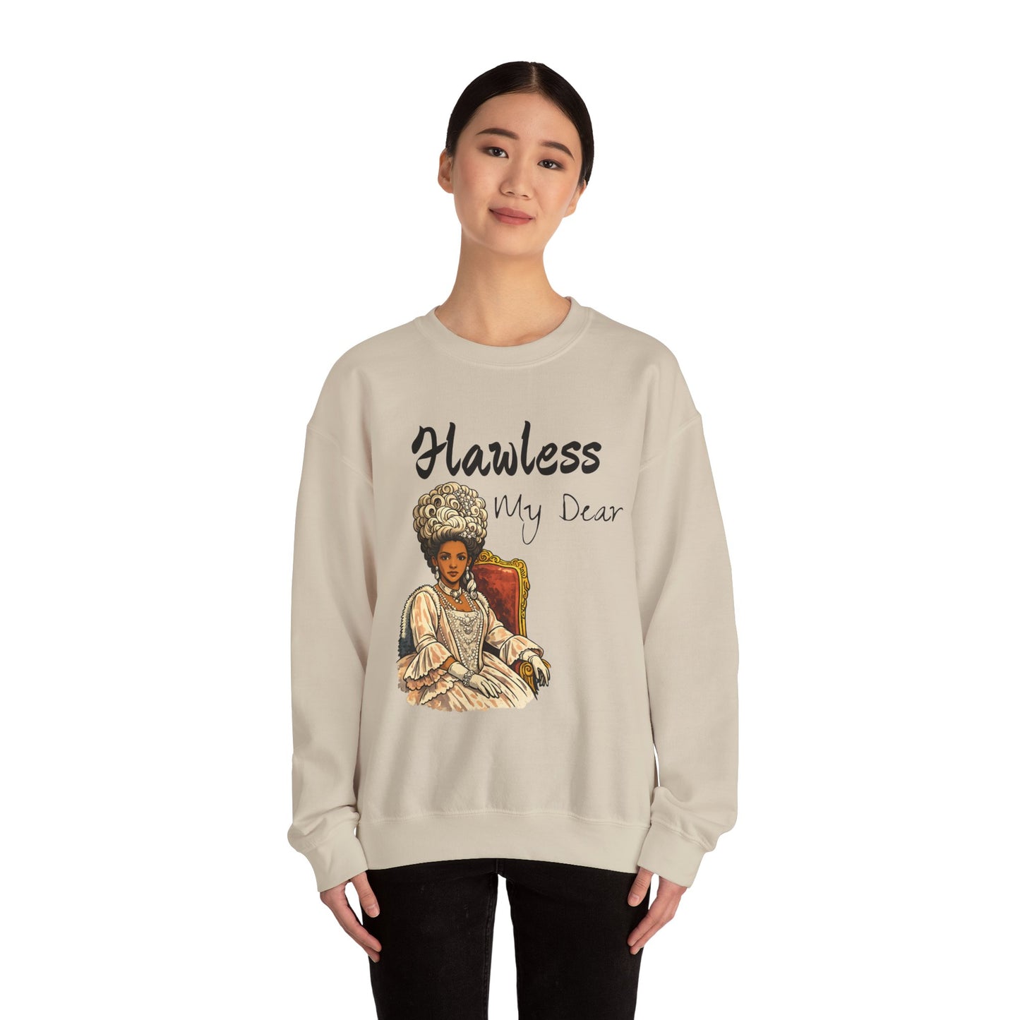 Flawless My Dear sweatshirt