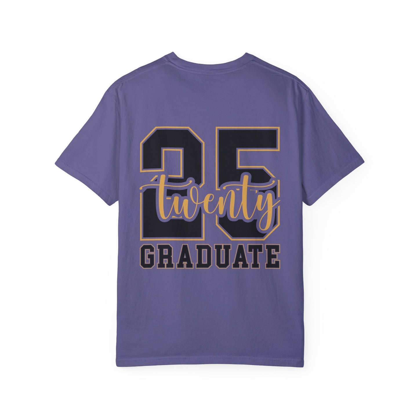 2025 Senior Graduate T-Shirt – Commemorate Your Milestone in Comfort Colors