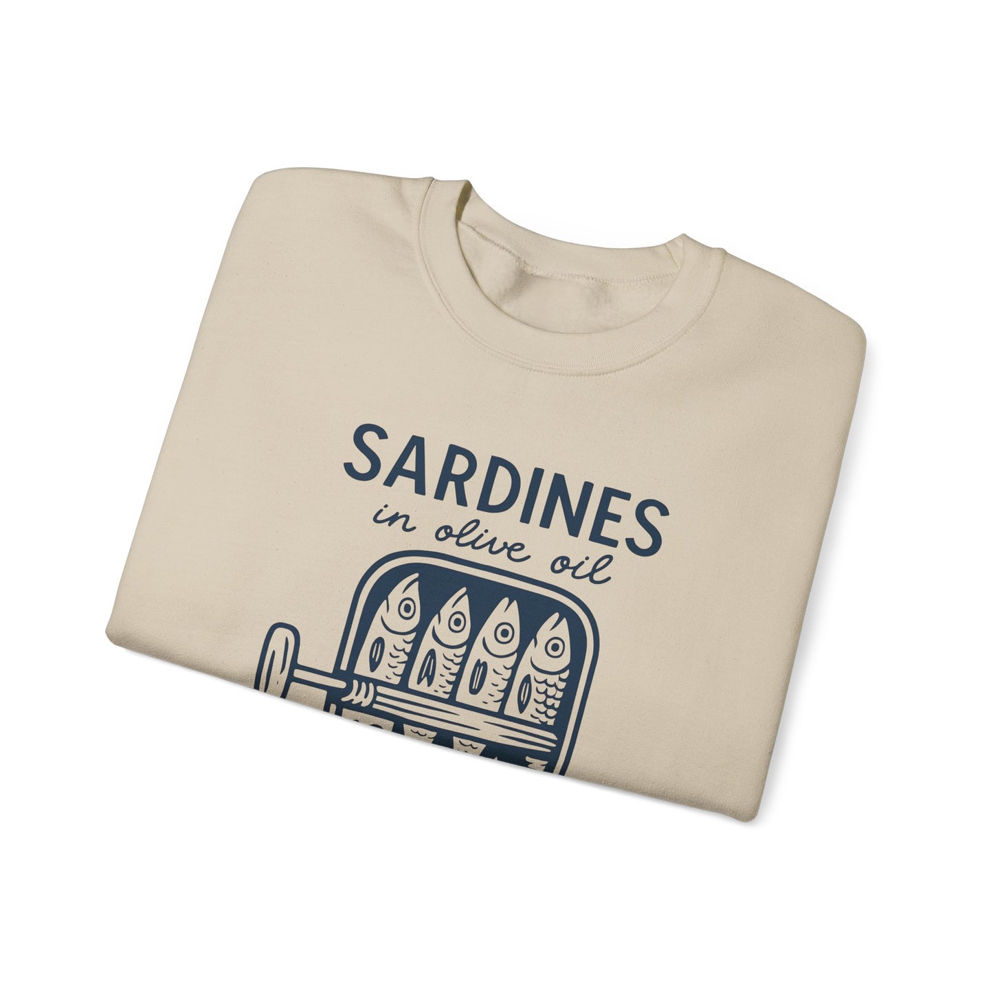 Sardines in Olive Oil sweatshirt | Crewneck