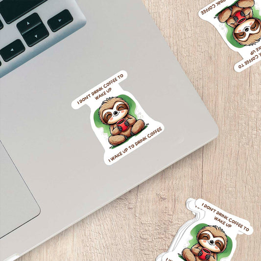 Sloths with Quotes Sticker – Cute Weatherproof Vinyl for Laptops, Cups & More