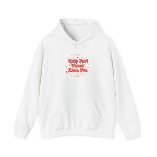 Galentines Squad Vibes Hoodie | Girls Just want to Have Fun