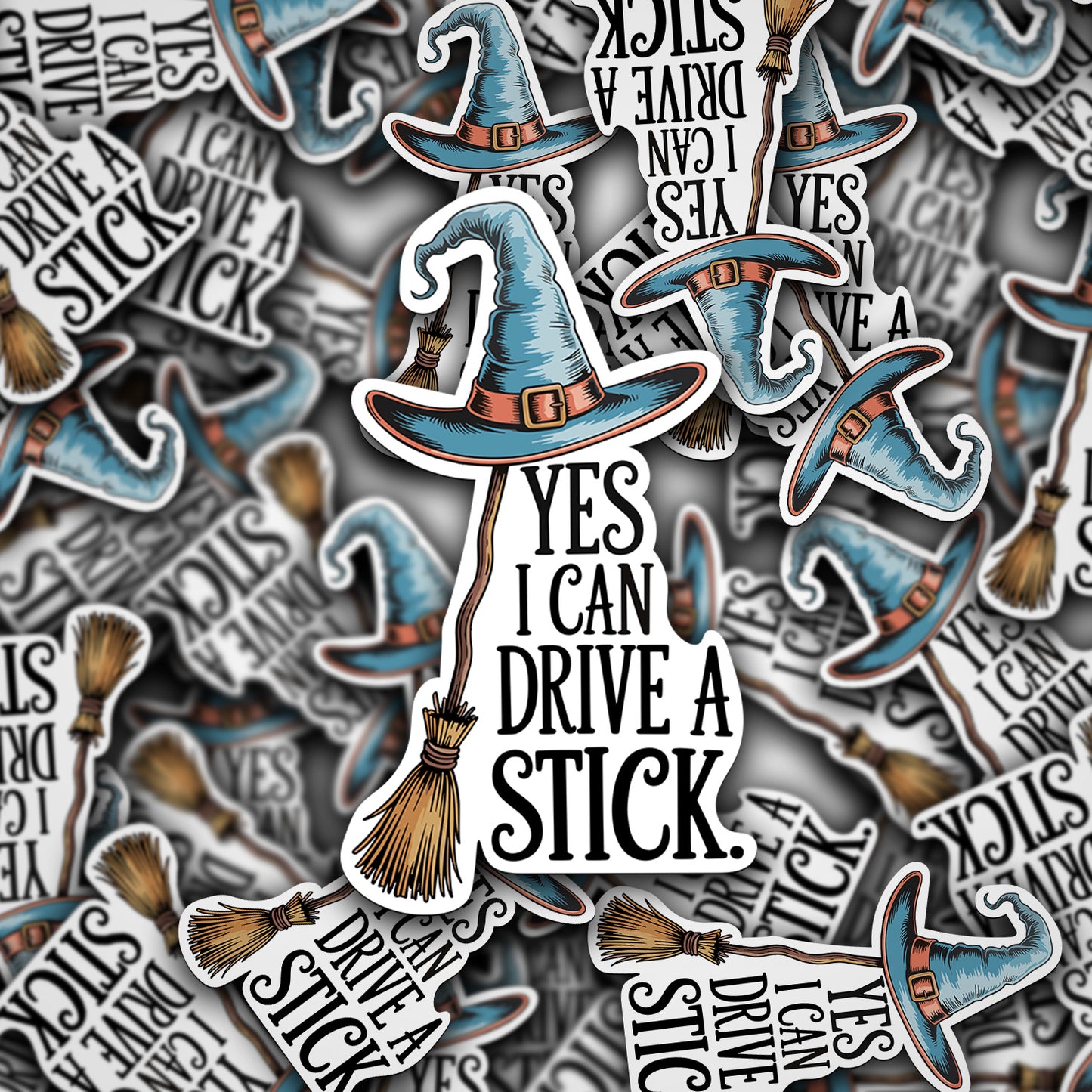Yes I Can Drive a Stick Vinyl Sticker – Funny Witch Sticker