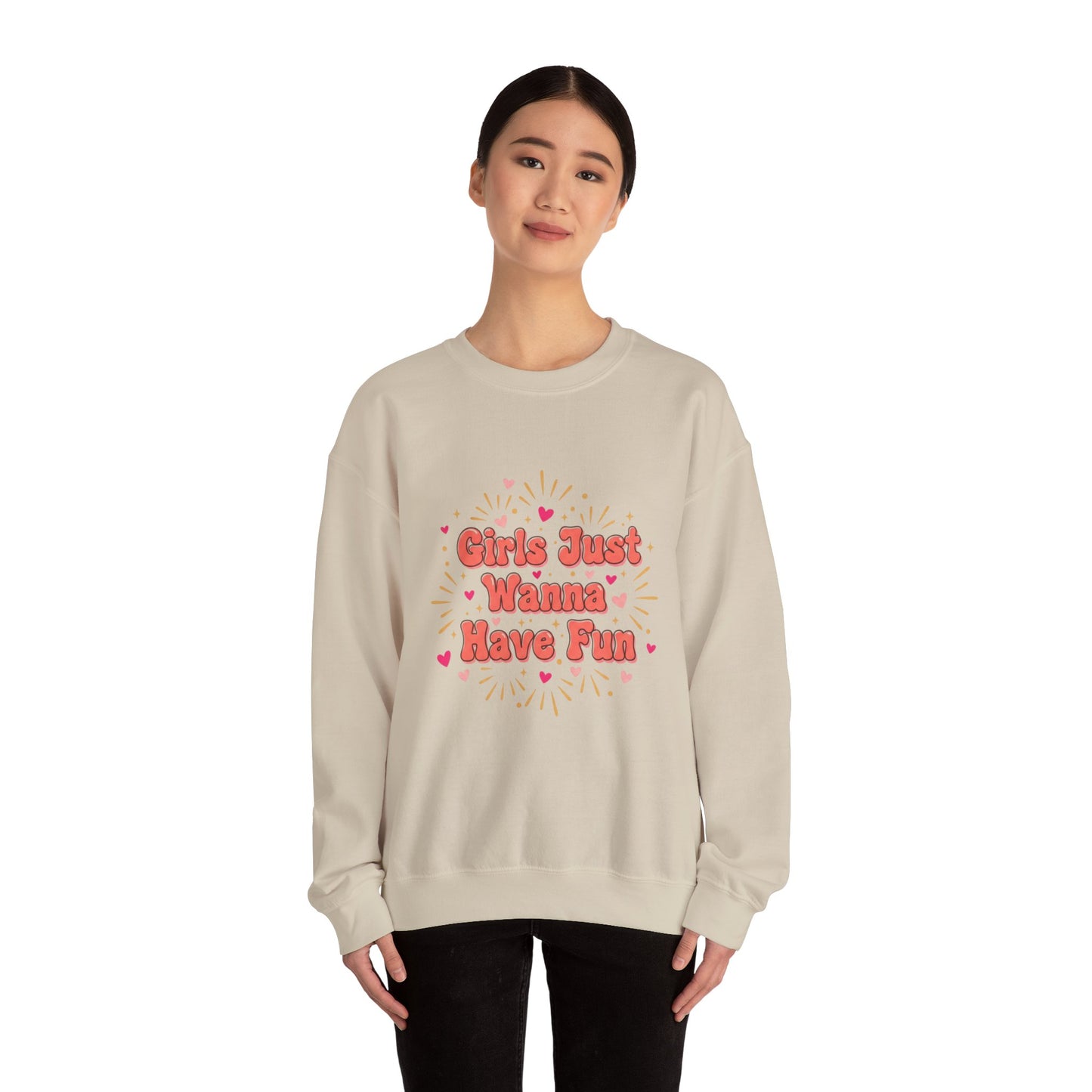 Girls Just Wanna Have Fun Sweatshirt | Galentine's Squad Vibes