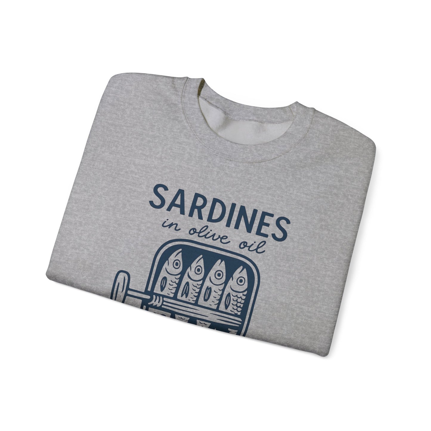 Sardines in Olive Oil sweatshirt | Crewneck