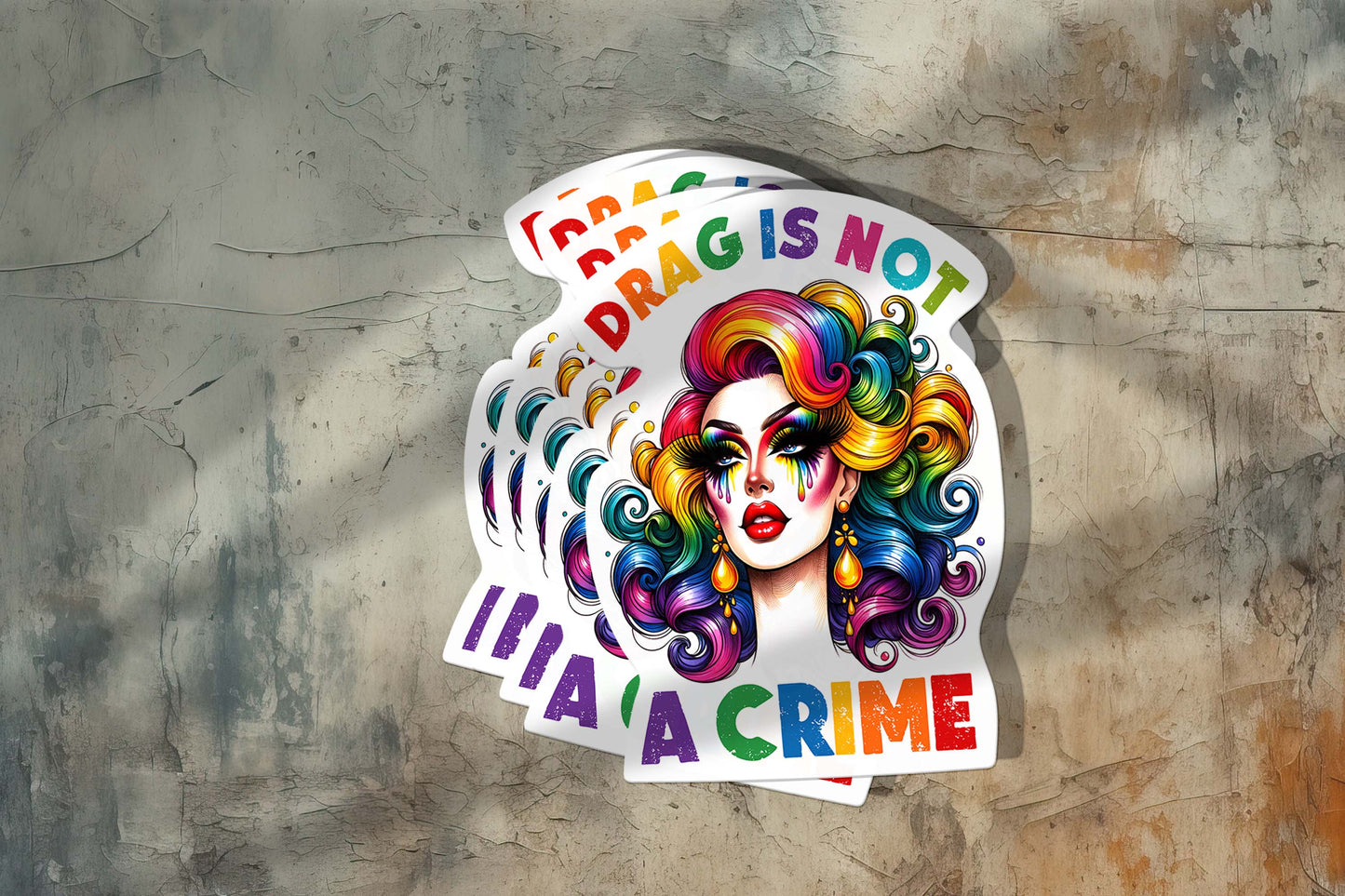Drag Is Not a Crime – Rainbow Drag Queen Vinyl Sticker | LGBTQ+ Pride Decal for Laptop, Water Bottle, or Car