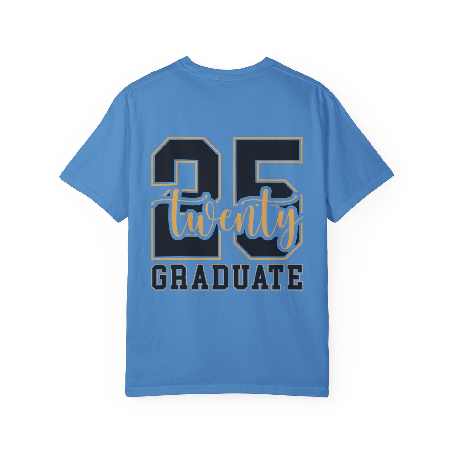 2025 Senior Graduate T-Shirt – Commemorate Your Milestone in Comfort Colors
