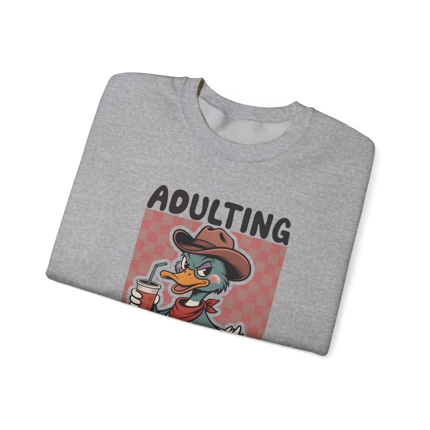 Adulting Is a Scam duck cartoon Sweatshirt | Funny Duck Graphic