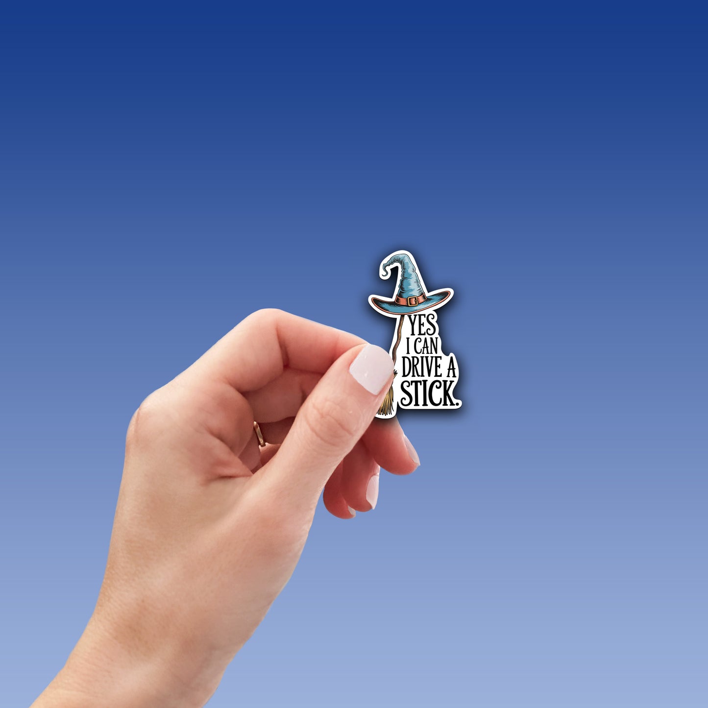 Yes I Can Drive a Stick Vinyl Sticker – Funny Witch Sticker